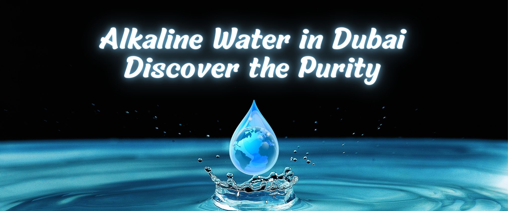 Alkaline Water in Dubai